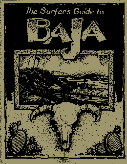 Surfer's Guide to Baja